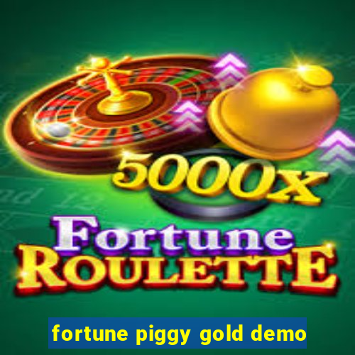 fortune piggy gold demo